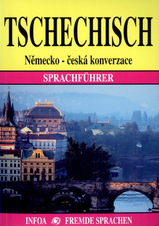 Tschechisch: německo-česká konverzace : Sprachführer