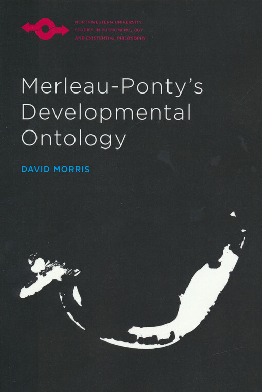 Merleau-Ponty's developmental ontology