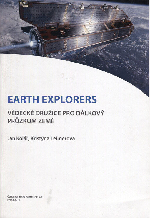 Earth Explorers :vědecké družice ESA pro dálkový průzkum Země