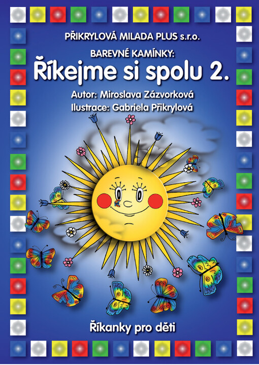Říkejme si spolu 2. : říkanky pro děti