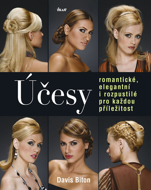 Účesy: romantické, elegantní i rozpustilé pro každou příležitost