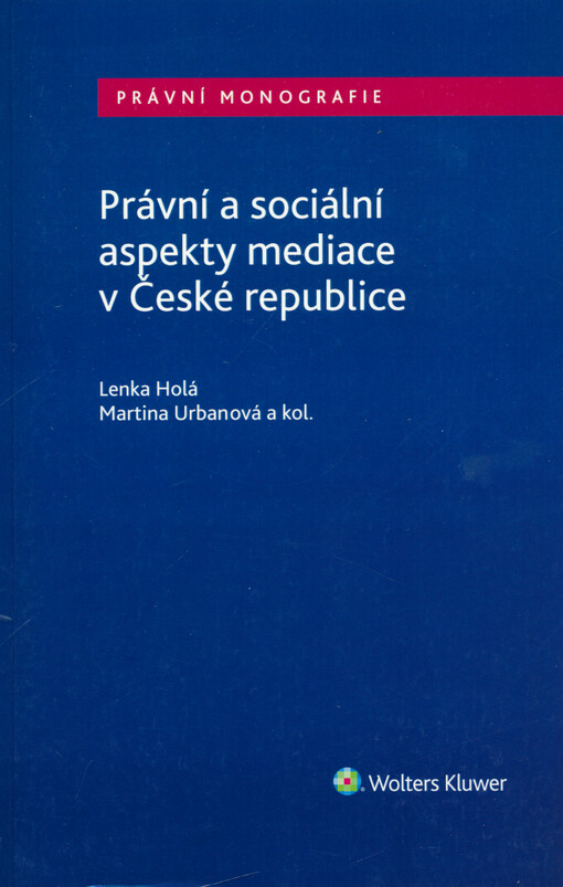Právní a sociální aspekty mediace v České republice