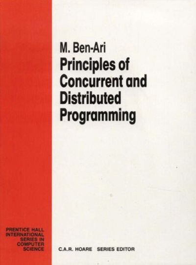 Principles of concurrent and distributed programming