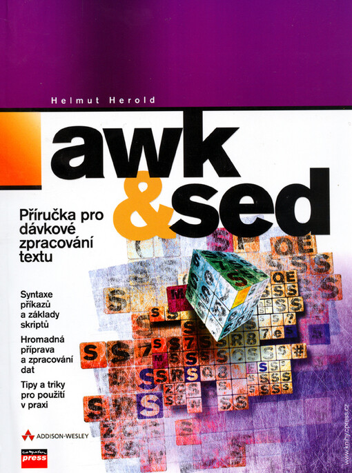 awk & sed: příručka pro dávkové zpracování textu