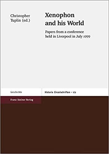 Xenophon and His World (Historia - Einzelschriften)