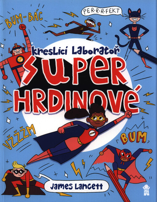 Kreslicí laboratoř : superhrdinové
