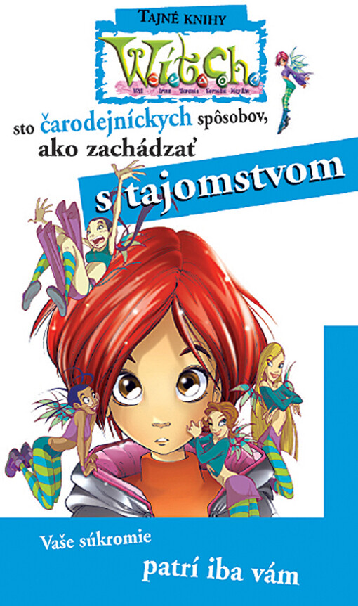 100 čarodejníckych spôsobov, ako zachádzať s tajomstvom : vaše súkromie patrí iba vám