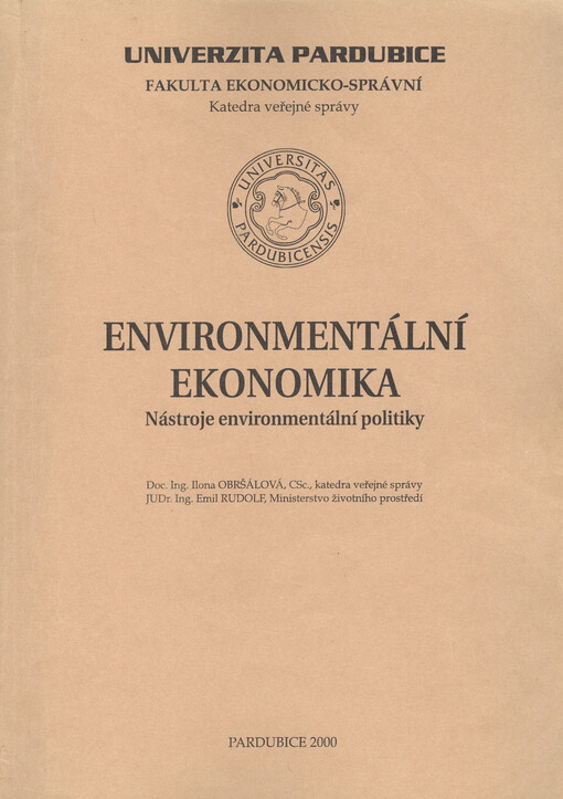 Environmentální ekonomika : nástroje environmentální politiky