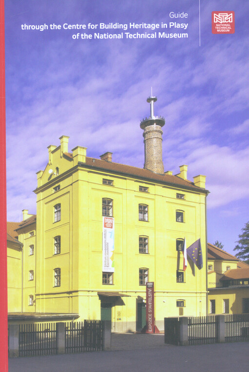 Guide through the Centre for Building Heritage in Plasy of the National Technical Museum