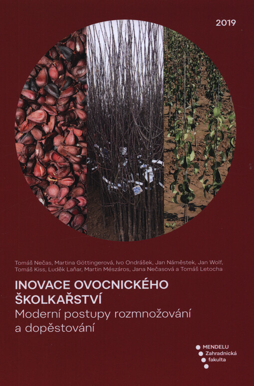 Inovace ovocnického školkařství : moderní postupy rozmnožování a dopěstování