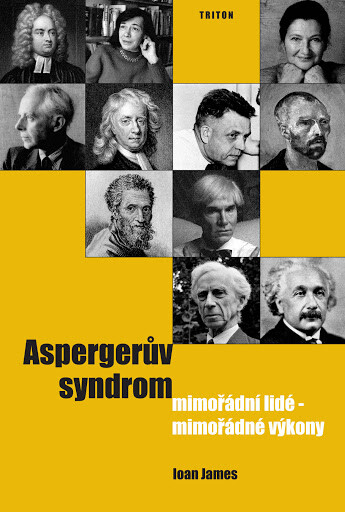 Aspergerův syndrom : mimořádní lidé - mimořádné výkony