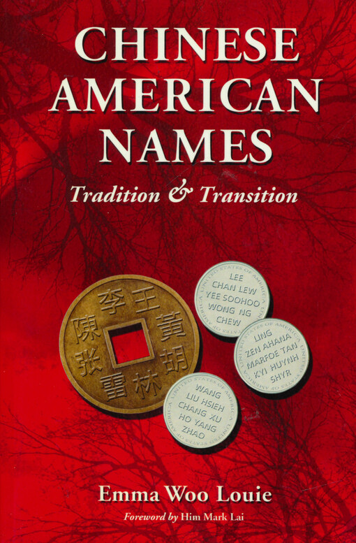 Chinese American names : tradition and transition