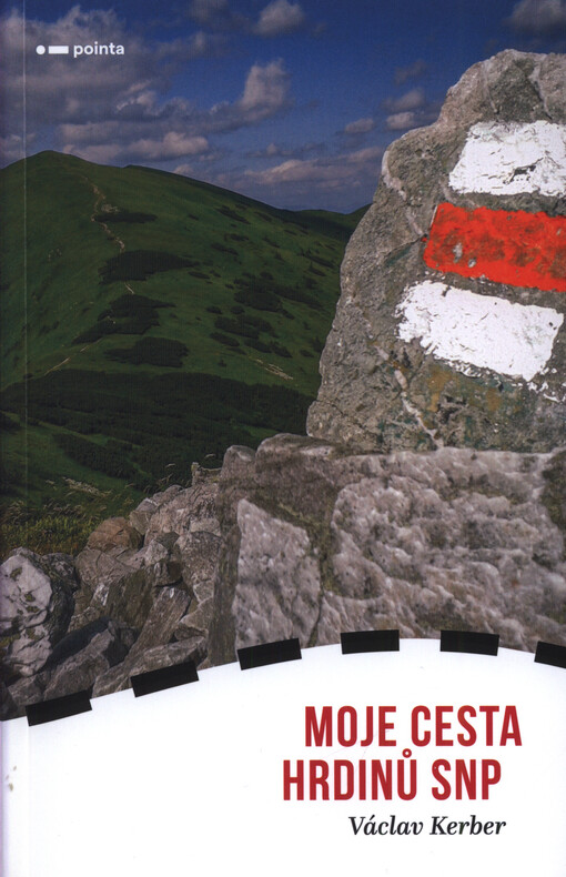 Moje Cesta hrdinů SNP