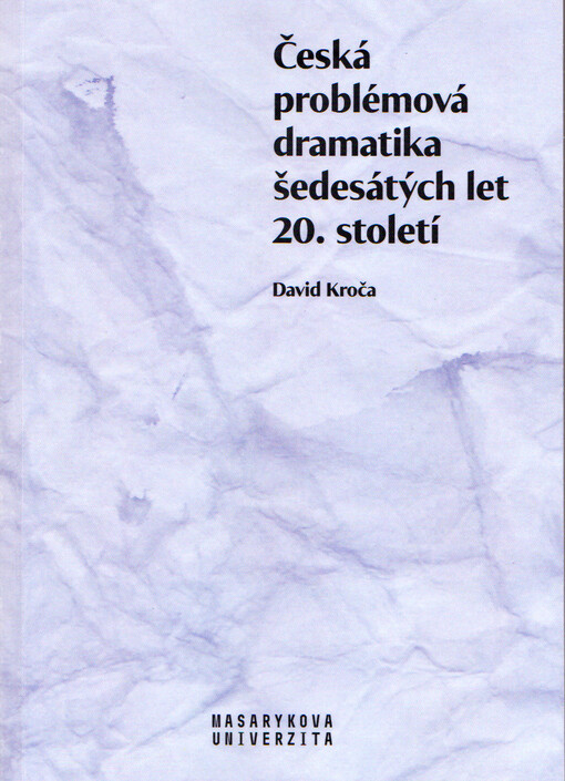 Česká problémová dramatika šedesátých let 20. století