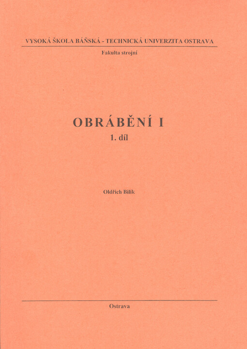 Obrábění I