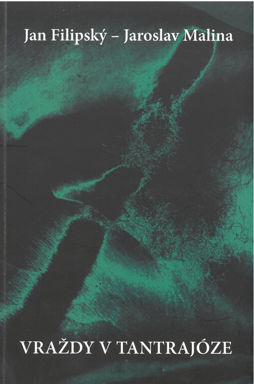 Vraždy v tantrajóze