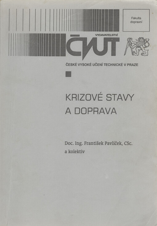 
  Krizové stavy a doprava
  