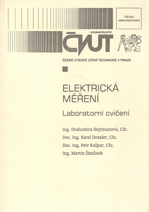 
  Elektrická měření : Laboratorní cvičení
  : Laboratorní cvičení 