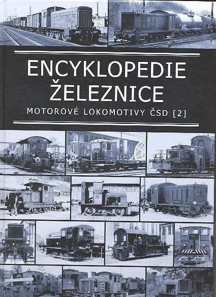 Encyklopedie železnice: motorové lokomotivy ČSD, Díl 2
