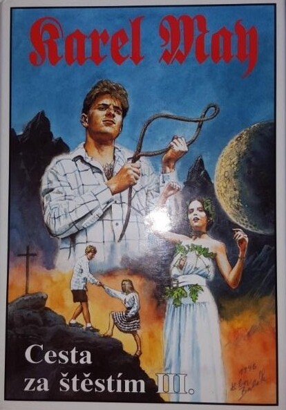 Cesta za štěstím. [III.], Svazek 3