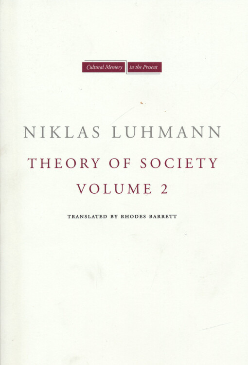 Theory of society. Volume 2
