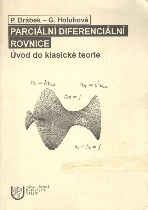 Parciální diferenciální rovnice : úvod do klasické teorie