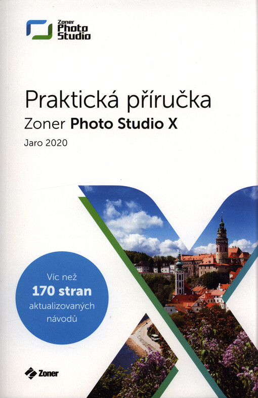Zoner Photo Studio X : praktická příručka