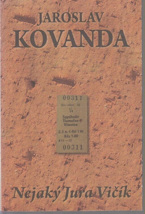 Nejaký Jura Vičík : příběhy ze Zlína a okolí