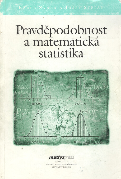 Pravděpodobnost a matematická statistika