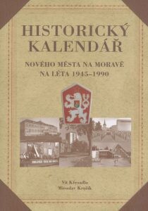 Historický kalendář Nového Města na Moravě, 1945-1990