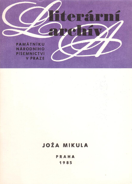 Joža Mikula: (1917-1982) : Literární pozůstalost