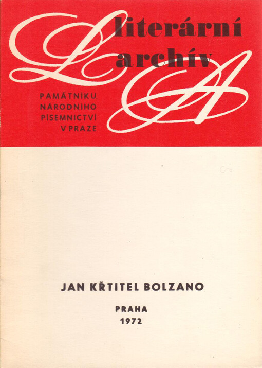 Jan Křtitel Bolzano: (1777-1859) : Literární pozůstalost