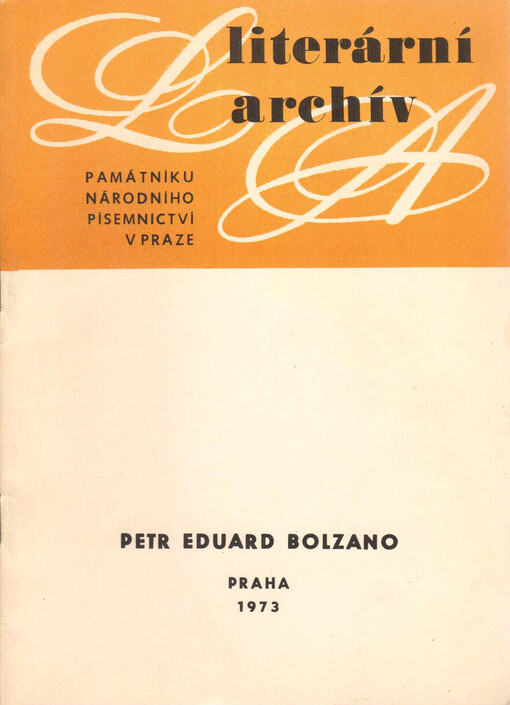 Petr Eduard Bolzano: (1793-1818) : Literární pozůstalost