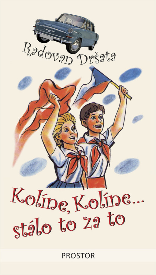Kolíne, Kolíne-- stálo to za to