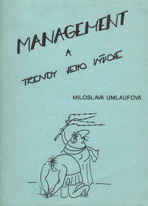 Management a trendy jeho vývoje