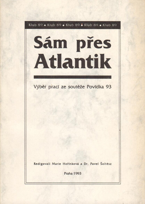 Sám přes Atlantik :Povídka 93