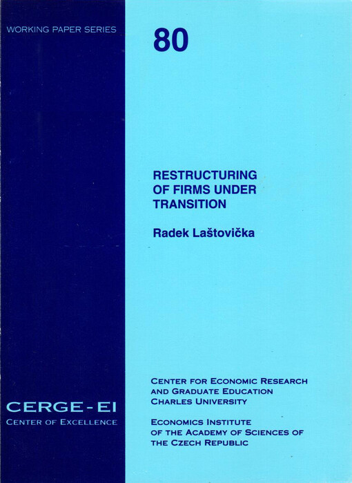 Restructuring of firms under transition : the Czech case