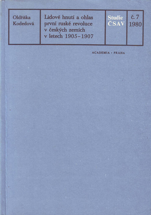 Lidové hnutí a ohlas první ruské revoluce v českých zemích v letech 1905-1907