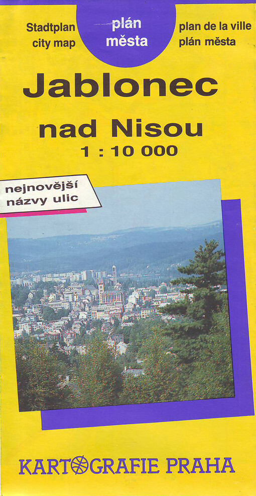 Jablonec nad Nisou plán města 1:10 000 : nejnovější názvy ulic