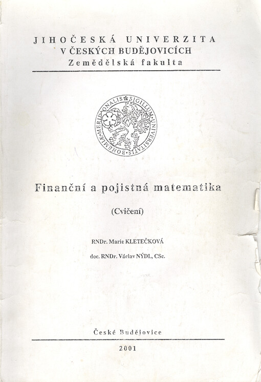 Finanční a pojistná matematika : (cvičení)