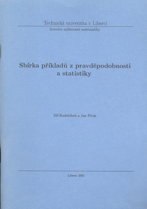 Sbírka příkladů z pravděpodobnosti a statistiky