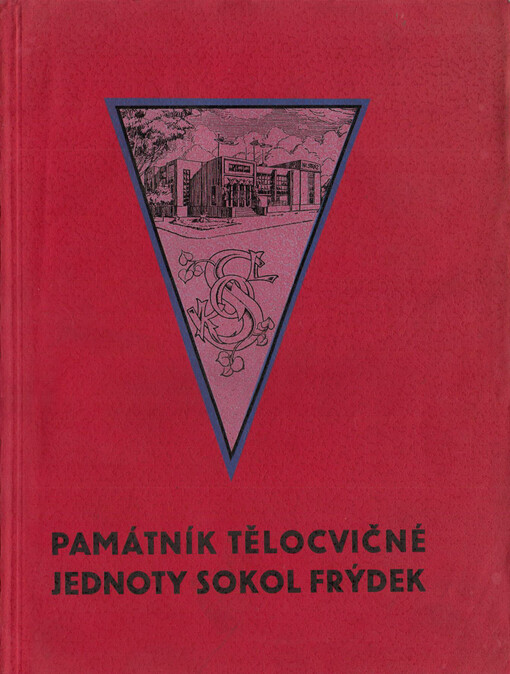 Památník tělocvičné jednoty Sokol Frýdek