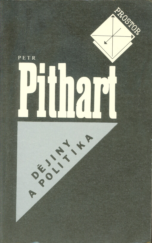 Dějiny a politika: eseje a úvahy z let 1977-1989