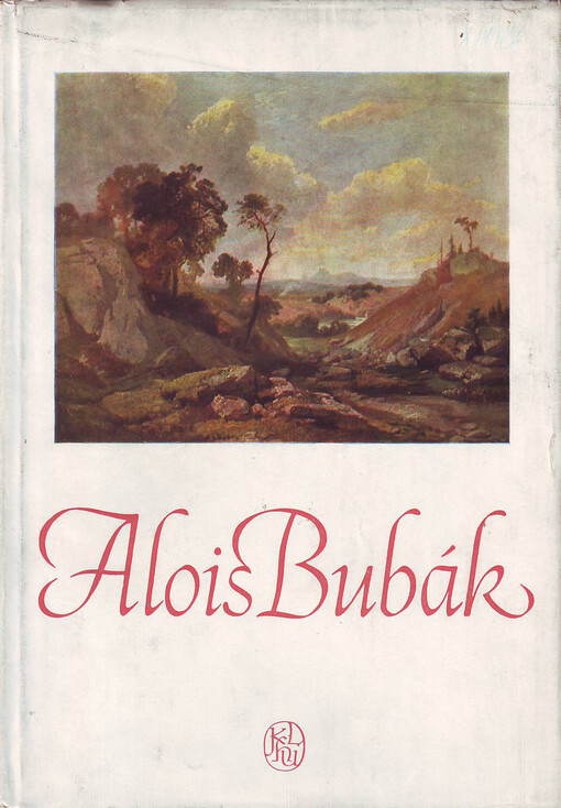 Alois Bubák: [Obrazová monografie