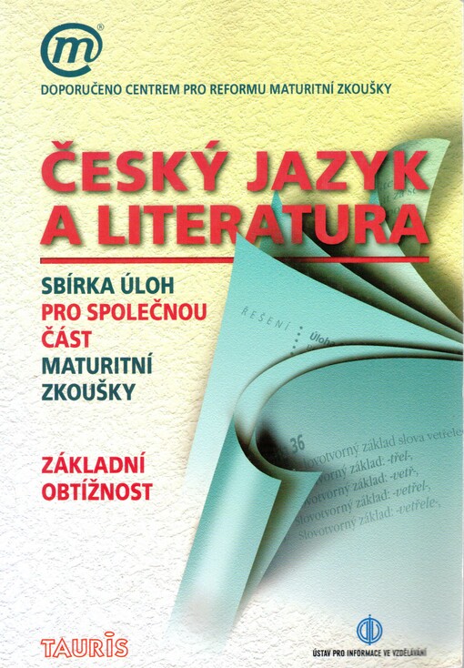Český jazyk a literatura : základní obtížnost