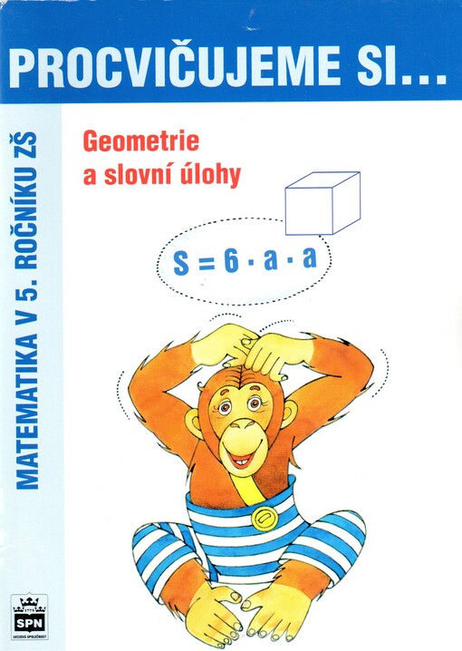 Geometrie a slovní úlohy : matematika v 5. ročníku ZŠ