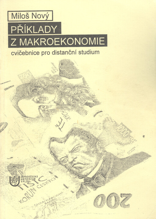 Příklady z makroekonomie : cvičebnice pro distanční studium