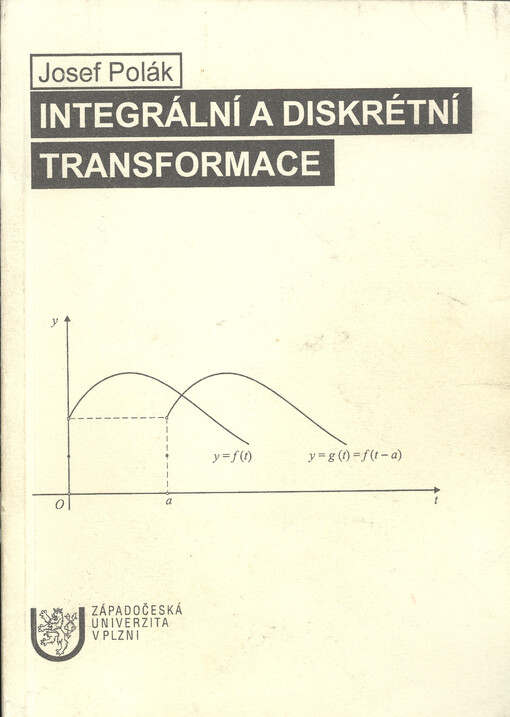 Integrální a diskrétní transformace