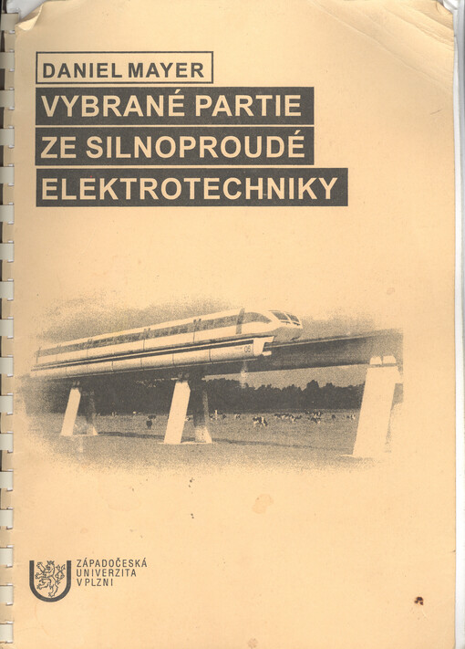 Vybrané partie ze silnoproudé elektrotechniky