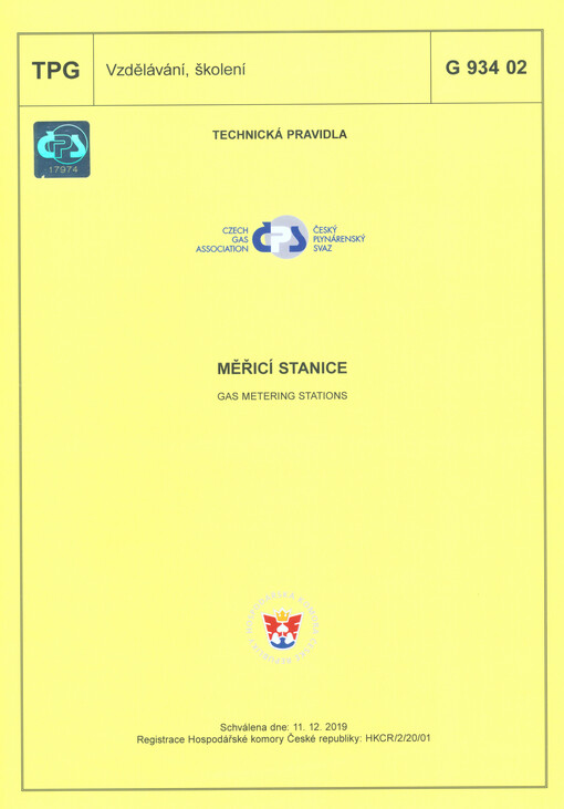 Měřicí stanice = Gas metering stations : TPG G 934 02 : schválena dne: 11.12.2019